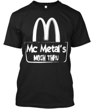 McMetals Mosh Thru T-Shirt - Mens - Black T-Shirt