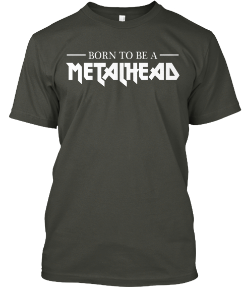 Born to be Metalhead T-Shirt - Mens - METALHEAD T Shirt Store - HeavyMetalTshirts.net - gray T-Shirt