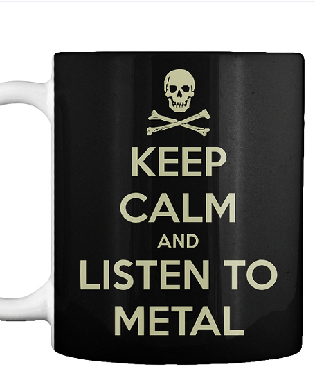KEEP-CALM-LISTEN-TO-METAL-MUG---METALHEAD-Clothing---Heavy-Metal-T-Shirts---Black