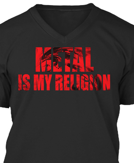 METAL-IS-MY-RELIGION-V-NECK-T-Shirt---METALHEAD-T-Shirt-Store---Heavy-Metal-T-Shirts---Black